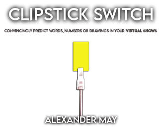 ClipStick Switch - Alexander May